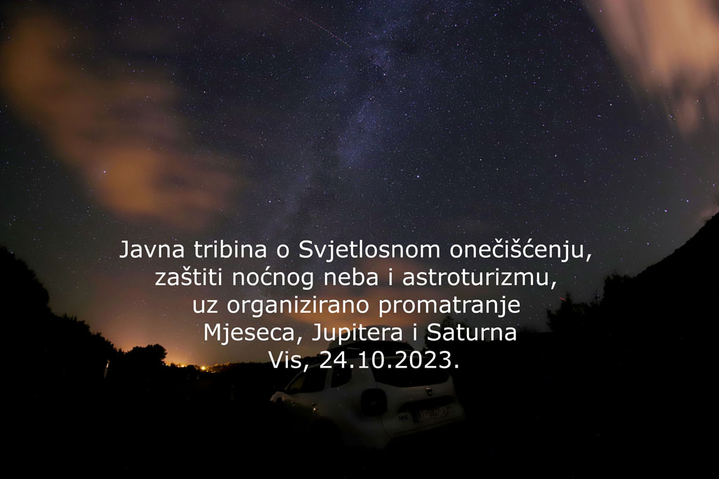 Najava: Javna tribina o Svjetlosnom onečišćenju, zaštiti noćnog neba i astroturizmu